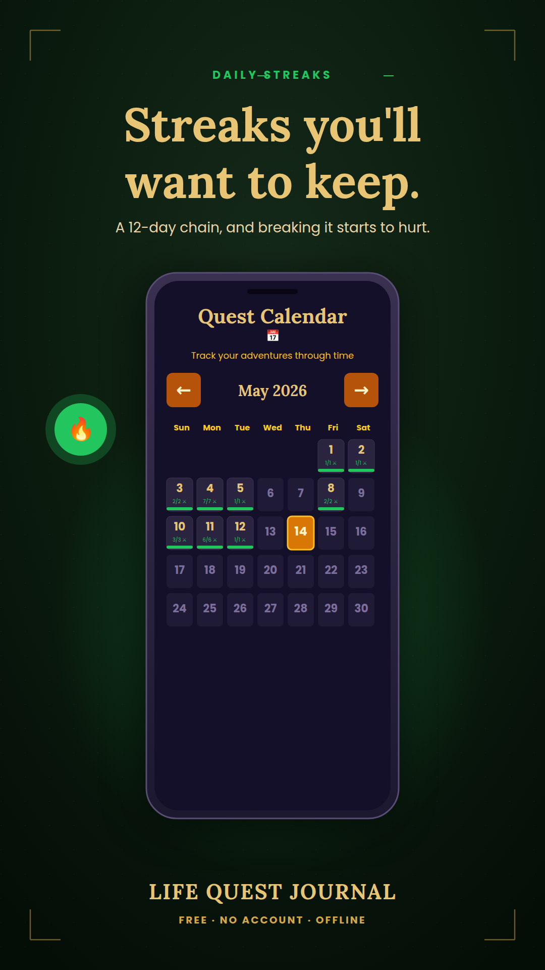 Quest Calendar with streak pattern